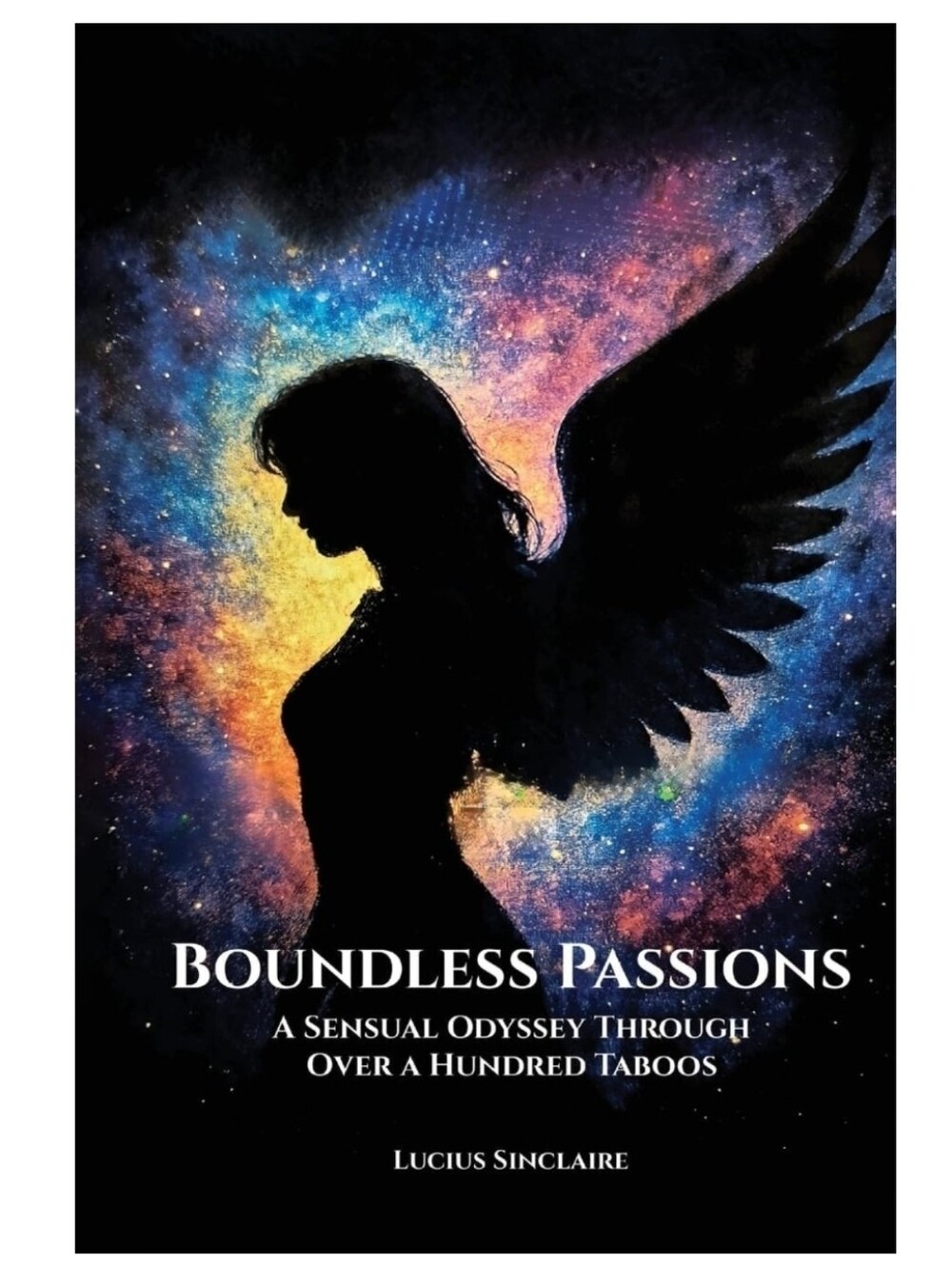 Boundless Passions By Lucius Sinclaire